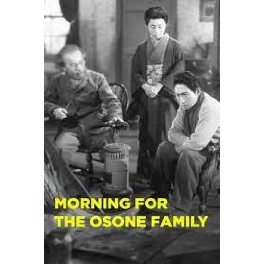 Morning For Osone Family – 1946 aka Osone-ke no ashita WWII